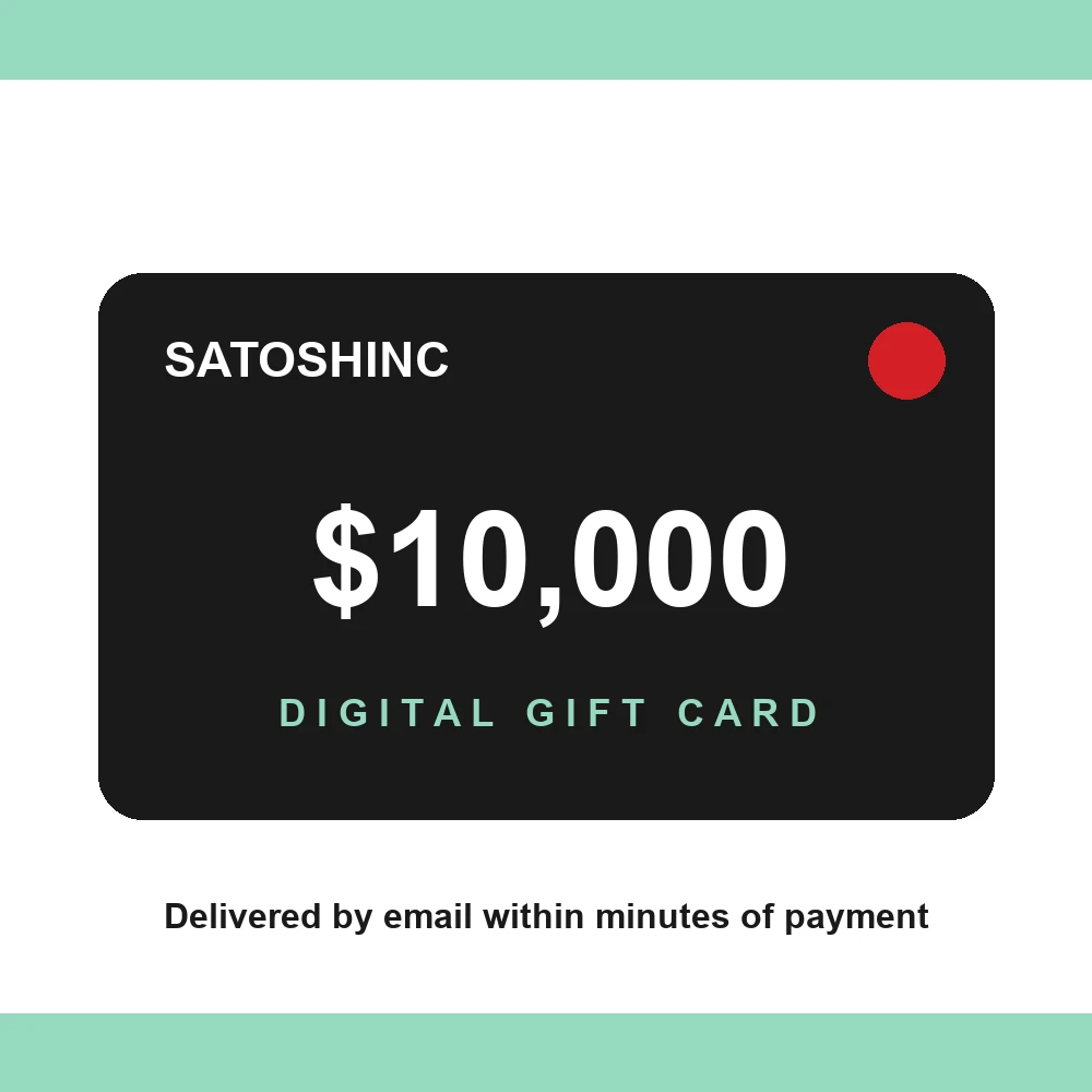 Satoshinc 10000 dollar digital gift card design